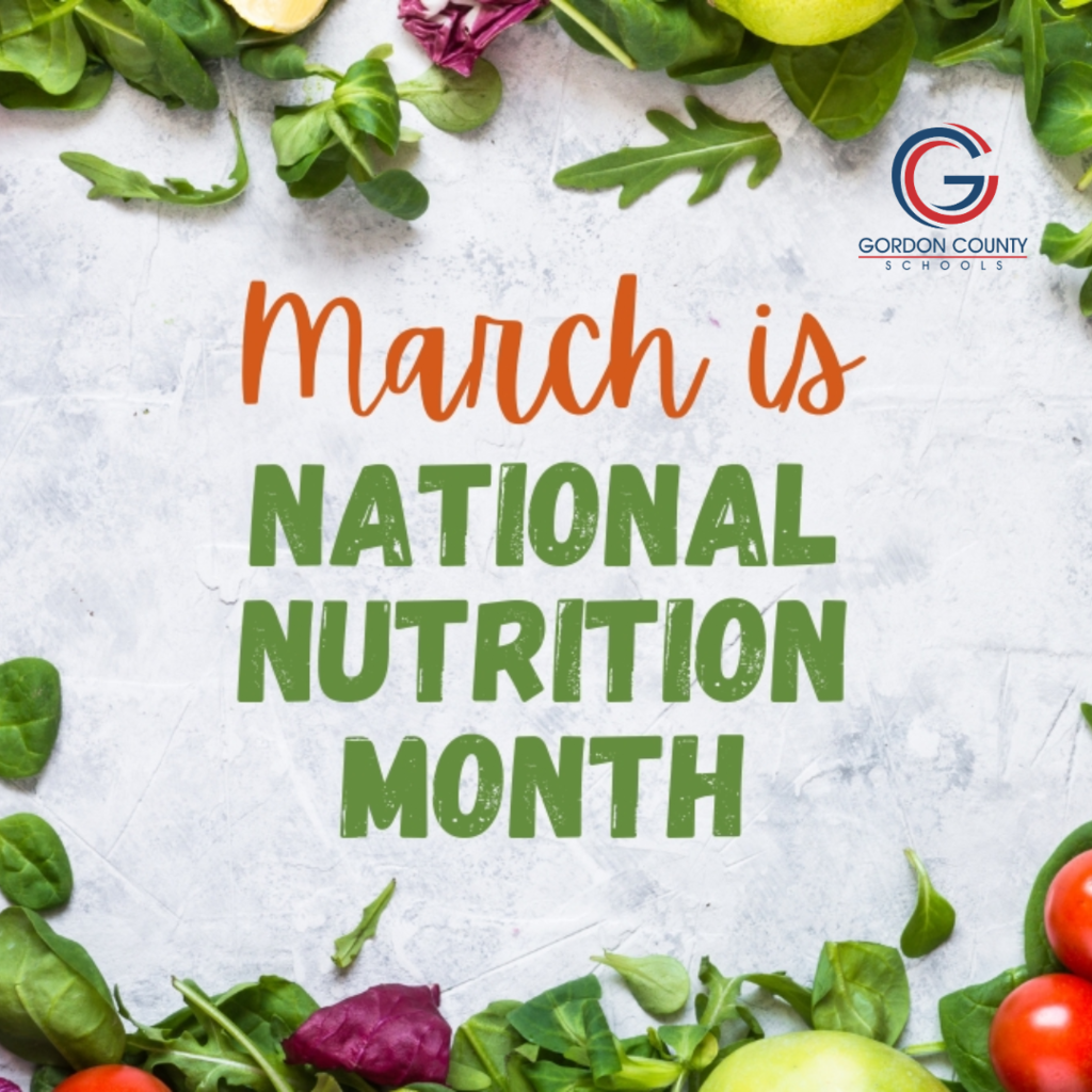 March is National Nutrition Month