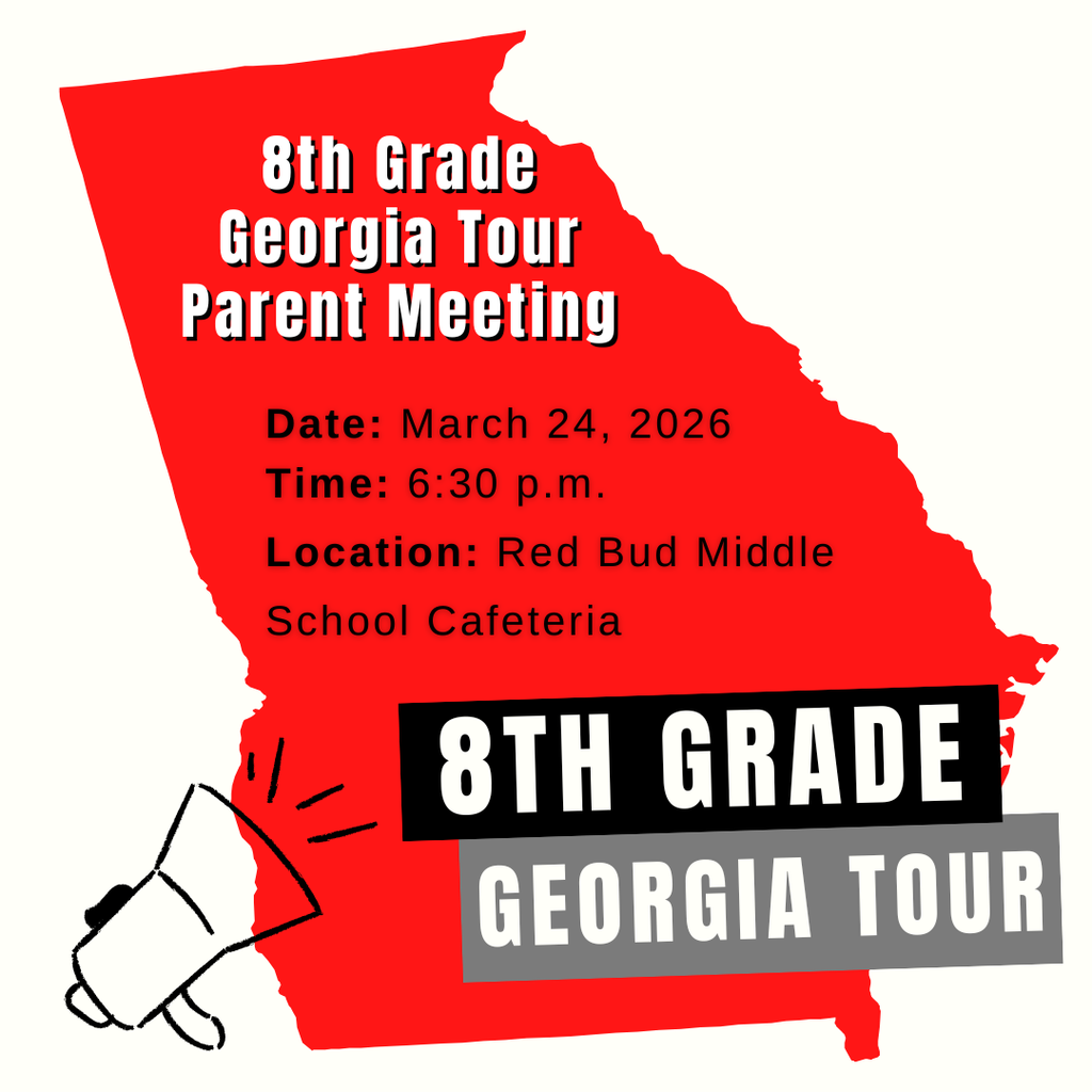 This is a note that says there is a parent meeting for students going on the 8th grade GA Tour.