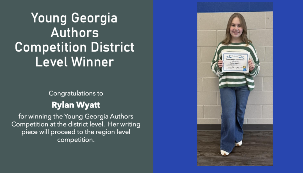 Congratulations to Young Georgia Author district winner, Rylan Wyatt - pictured holding her certificate