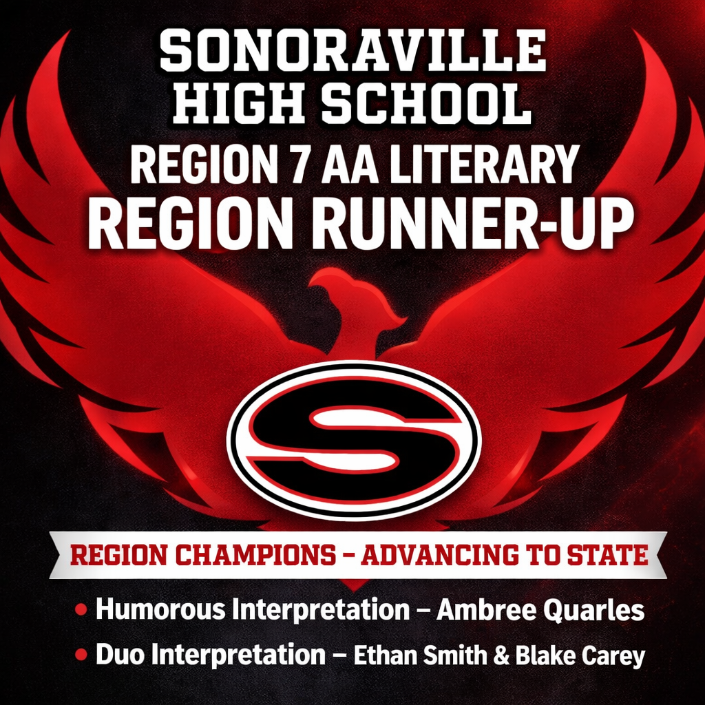 Sonoraville High School logo and phoenix banner graphic announcing Sonoraville High School as the Region 7 AA Literary Region Runner-Up, with region champions advancing to state including Ambree Quarles in Humorous Interpretation and Ethan Smith and Blake Carey in Duo Interpretation.