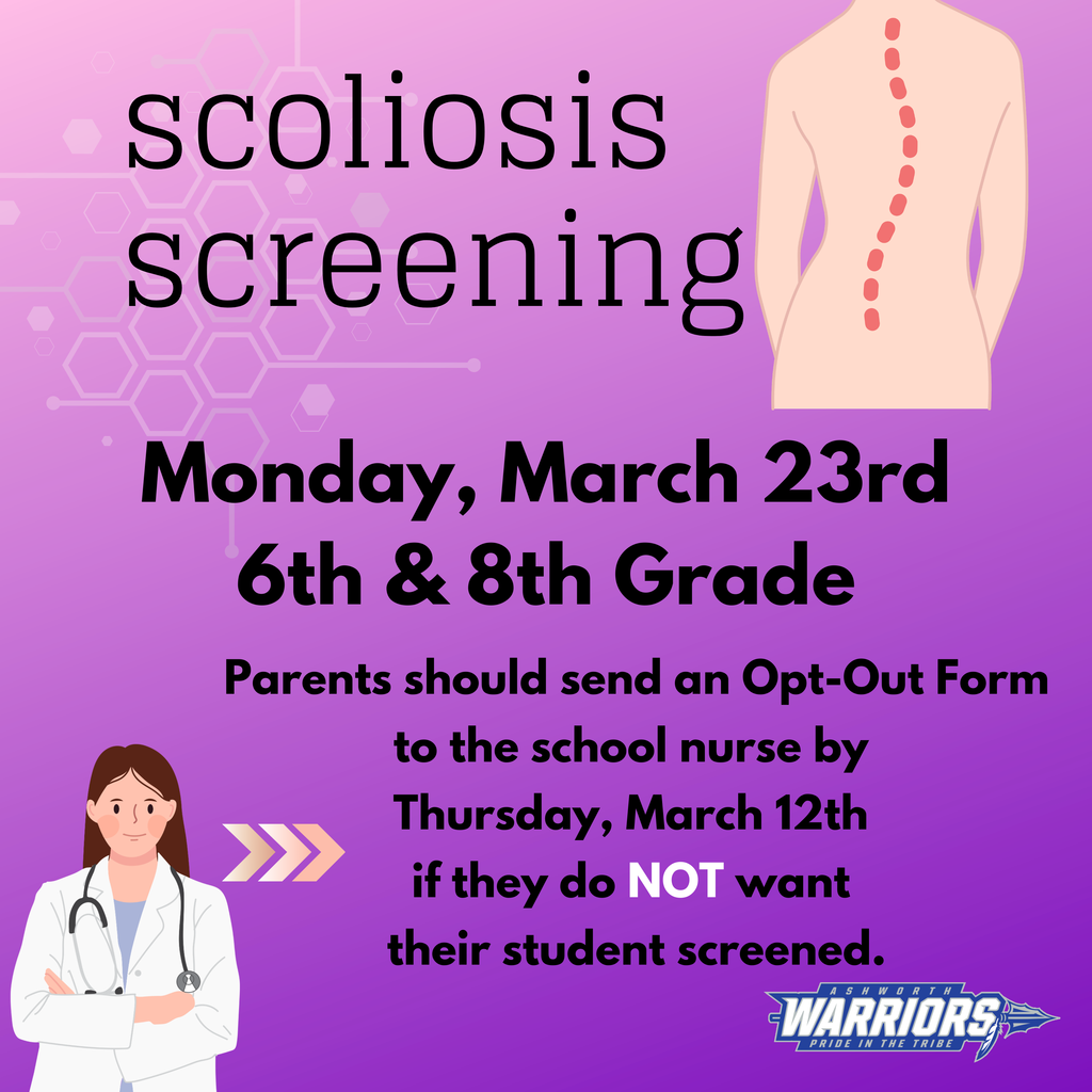scoliosis screening for 6th and 8th grade students will be March 23rd