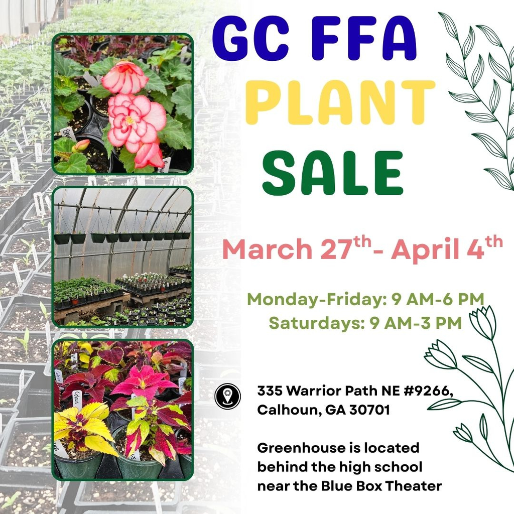 GC FFA Plant Sale is almost here!  March 27–April 4 | Weekdays 9–6, Saturdays 9–3 Shop beautiful plants and support our FFA students!  GC Greenhouse (behind the high school near the Blue Box Theater)