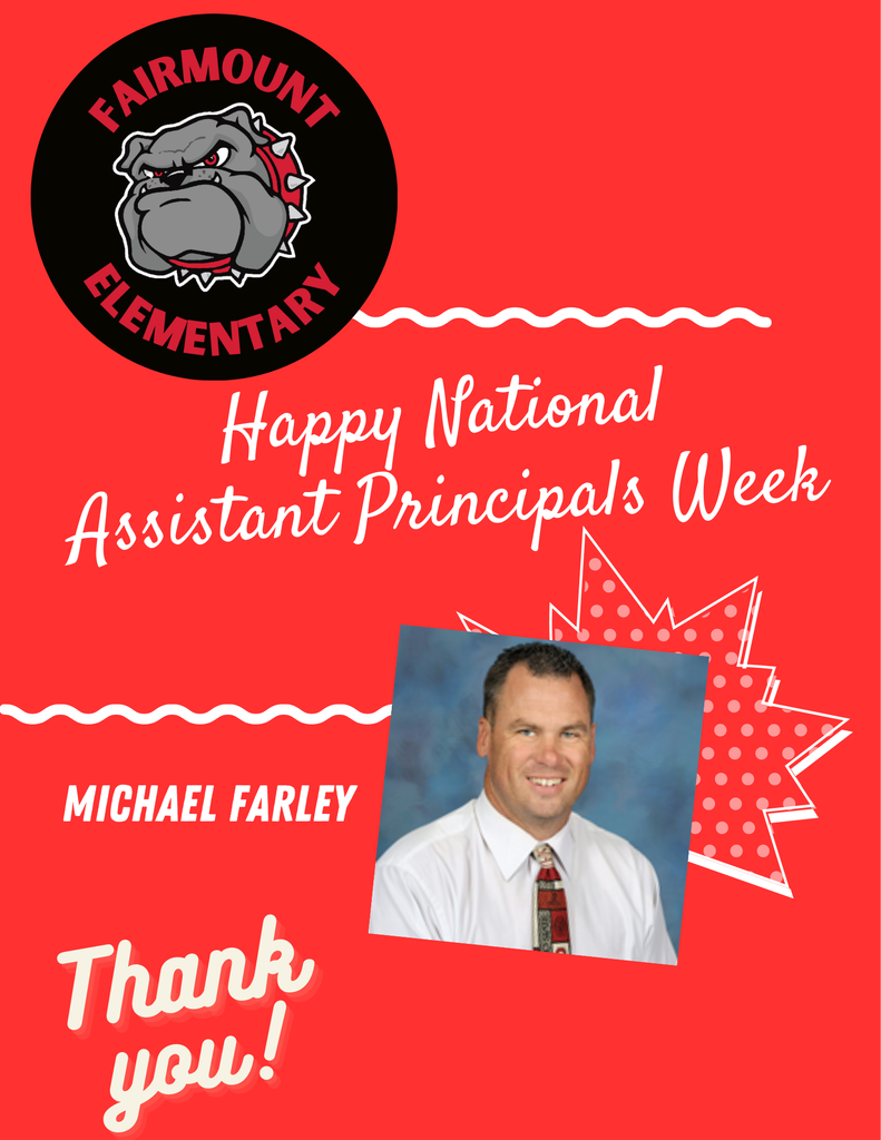 National Assistant Principal's Week. Picture of Mr. Farley