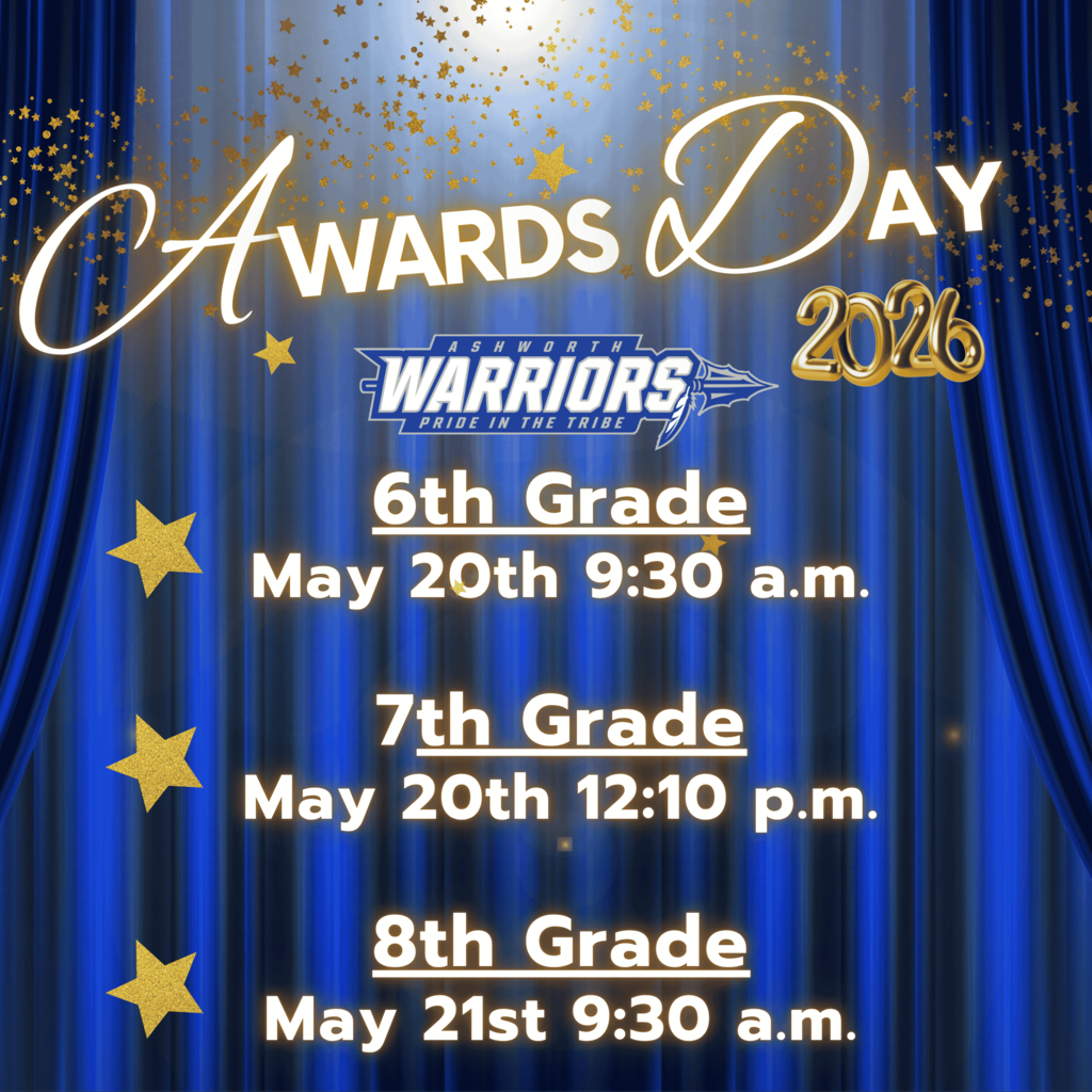 Awards Day programs will be as follows: 6th grade: May 20th @ 9:30 a.m. 7th grade: May 20th @ 12:10 p.m. 8th grade: May 21st @ 9:30 a.m.