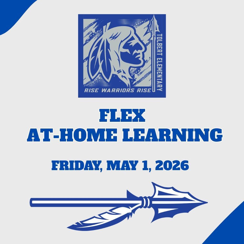 Blue and white school graphic with a warrior mascot logo and spear. Text reads: ‘Flex At-Home Learning. Friday, May 1, 2026.’