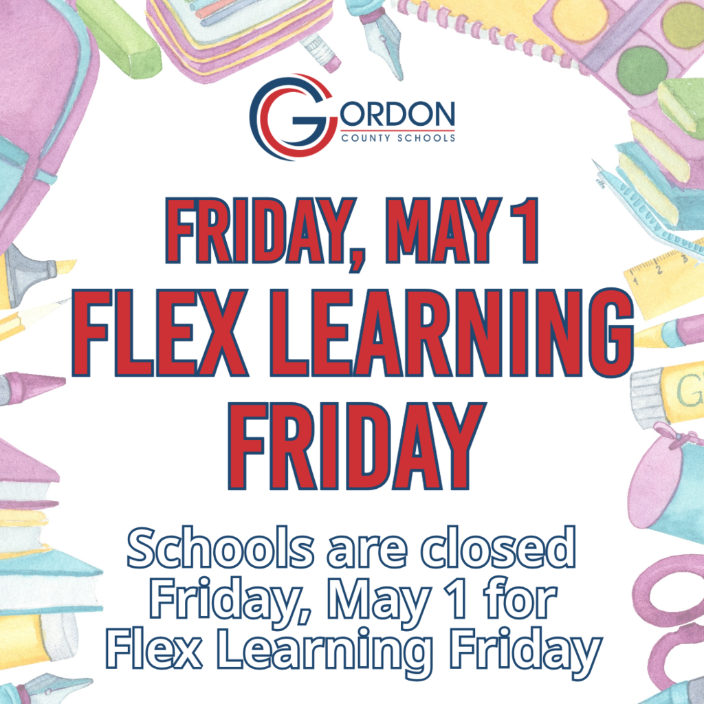 Flex Learning Friday - Schools Closed May 1