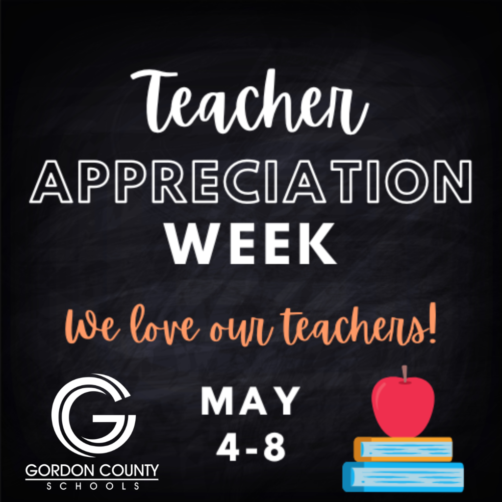 Teacher Appreciation Week is May 4-8