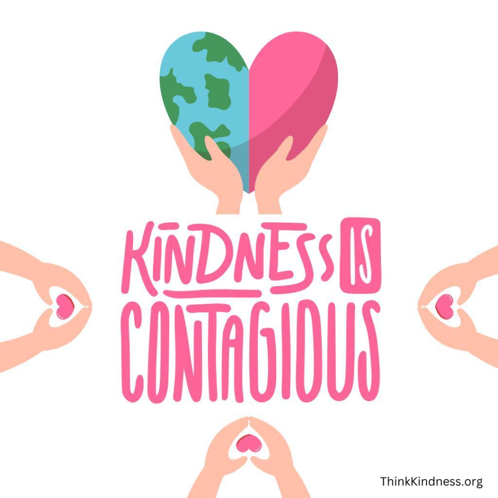 An image promoting mental health awareness month: Kindness is contagious.