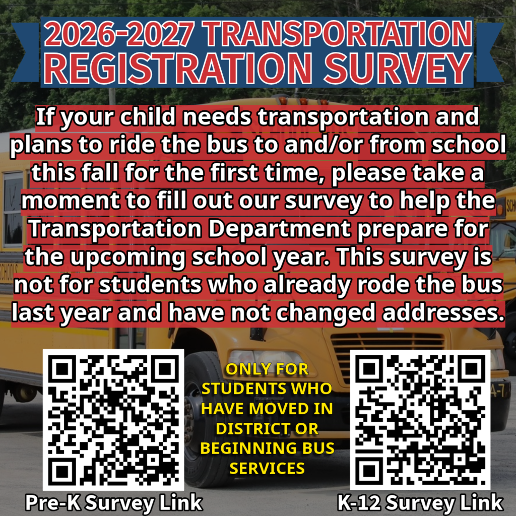 2026 - 2027 Transportation Registration Survey for parents whose students plan to ride the bus. QR codes are provided.