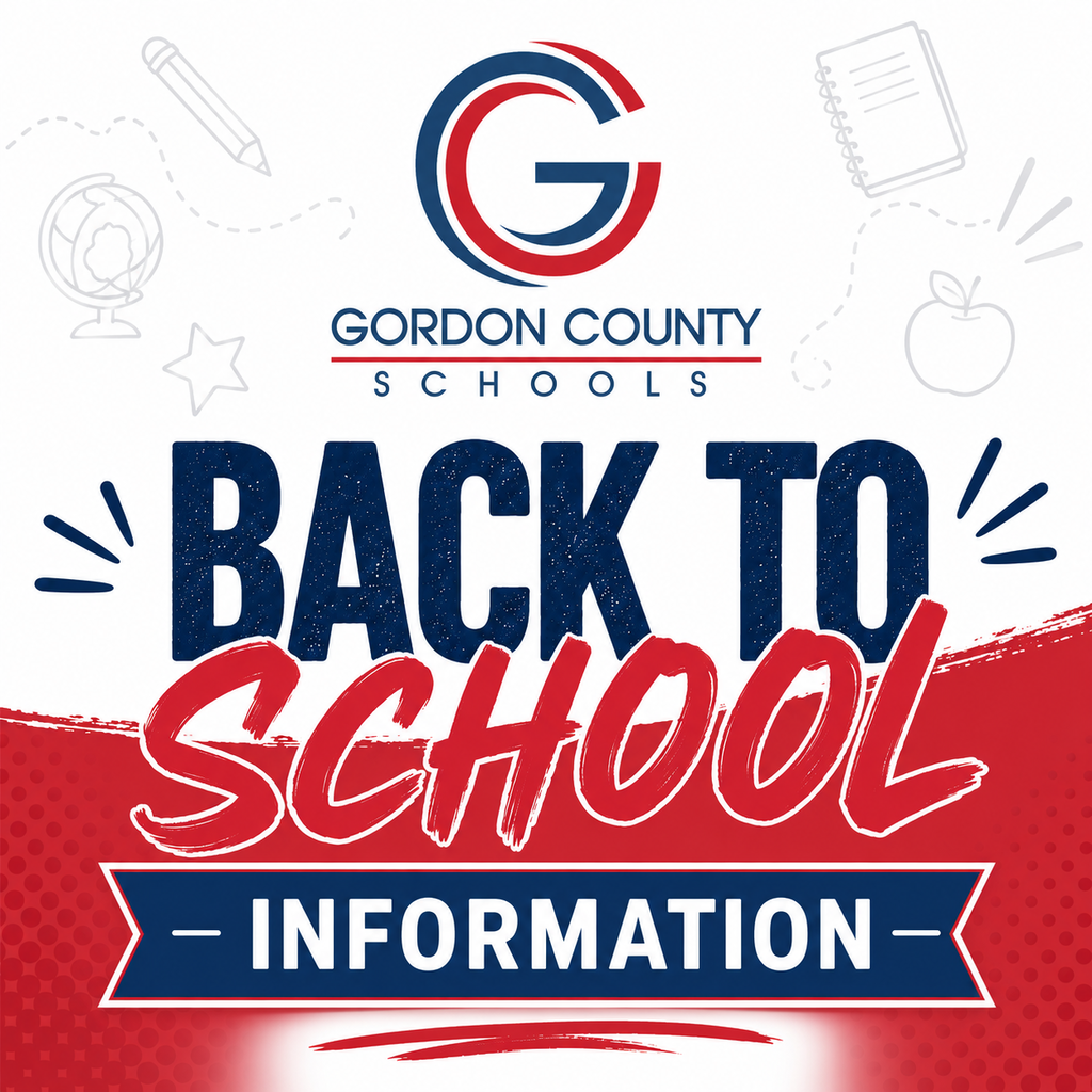 Gordon County Schools Back to School Information