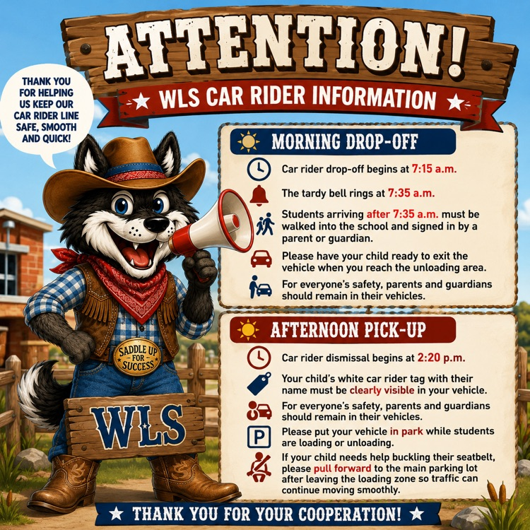  Car rider reminders.  
