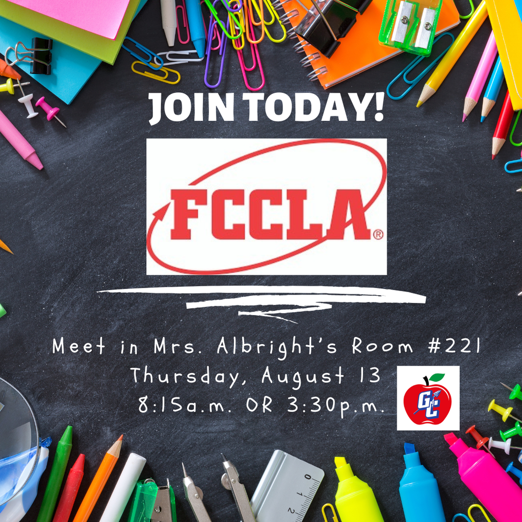 Join FCCLA - Meet in Mrs. Albright's Room #221 on Thursday, Aug. 13 at 8:15 AM or 3:30 PM