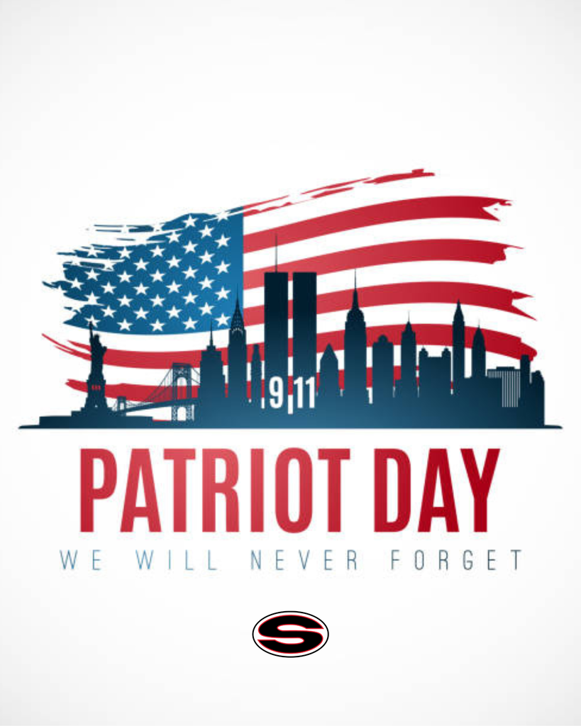 9/11: Patriot Day. We Will Never Forget