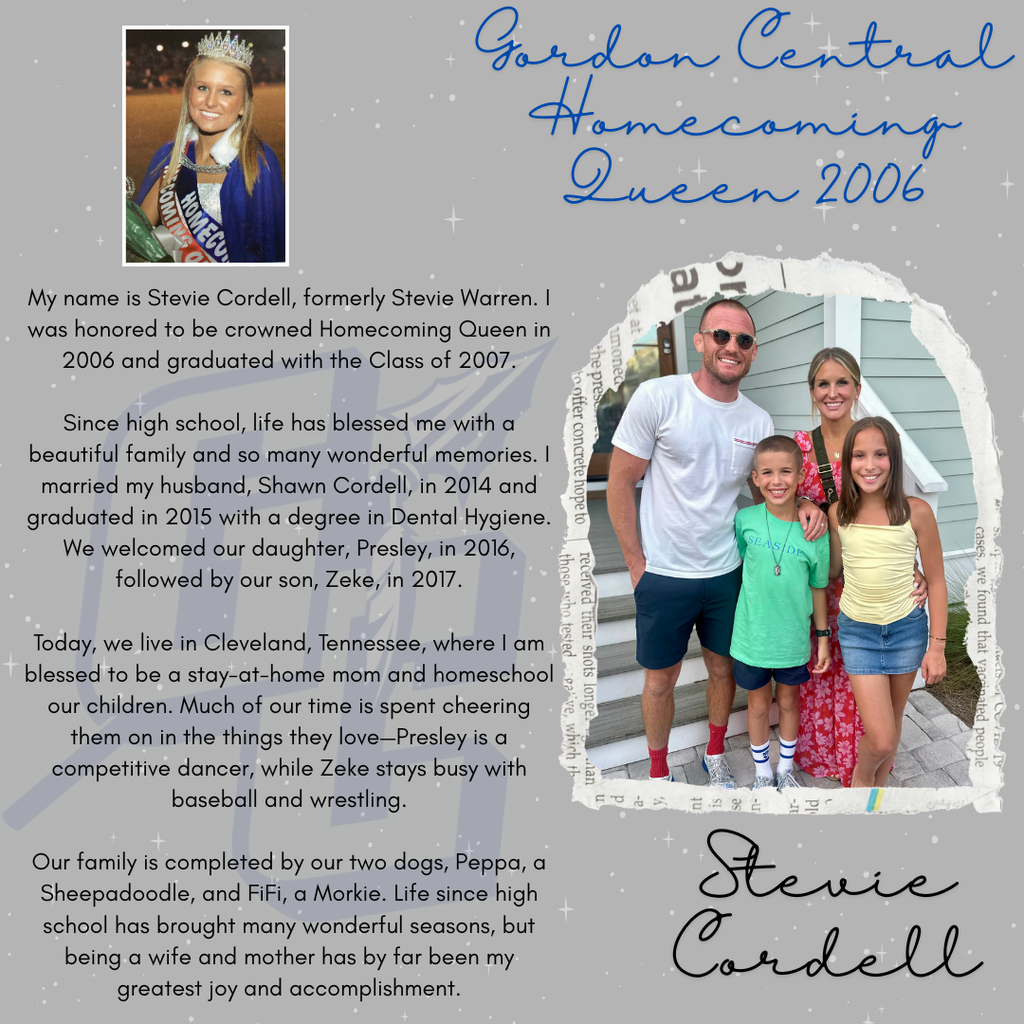 Gordon Central Homecoming Queen - 2006 - Stevie Cordell