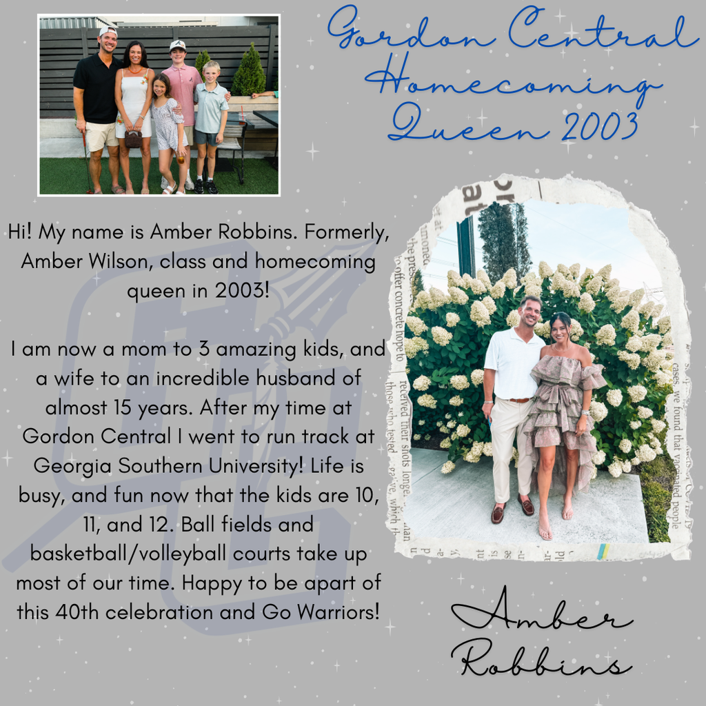 Gordon Central Homecoming Queen - 2003 - Amber Robbins