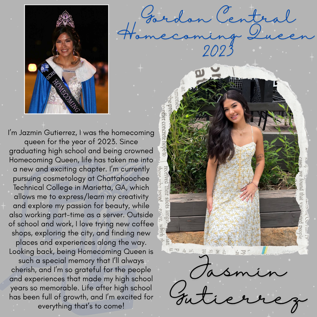 Gordon Central Homecoming Queen - 2023 - Jasmin Gutierrez