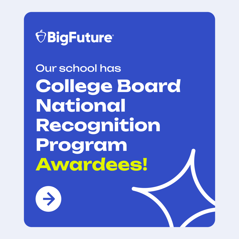 Our school has college board national recognition program awardees!