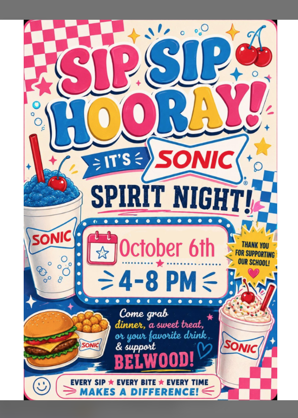 Tomorrow is Sonic Spirit Night!! Come join us from 4-8 and help your favorite classroom win a Milkshake party!! Just place an order and then tell them you are checking in for Belwood Spirit Night and give them the teacher’s name and grade. I hope it’s your favorite!! 🤩