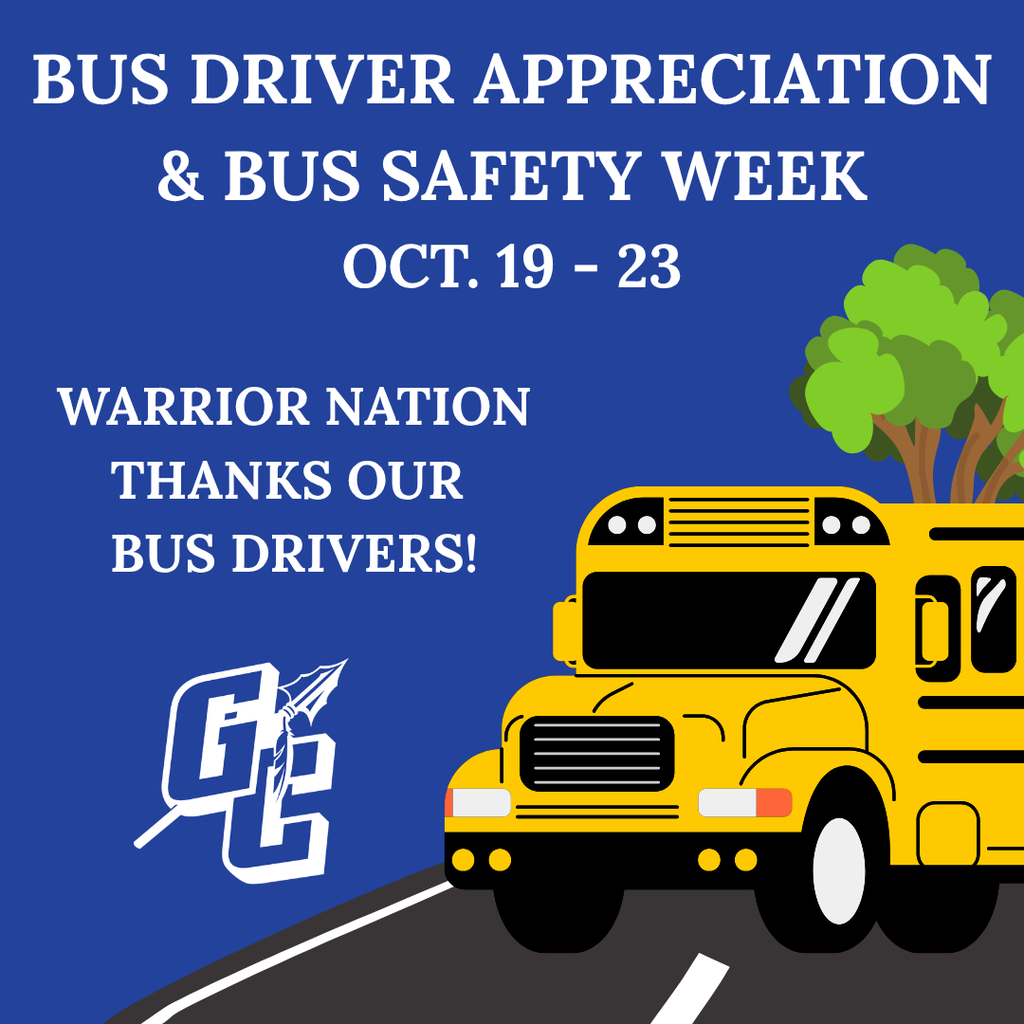 Bus Driver Appreciation & Bus Safety Week - Oct. 19 - 23 - Warrior Nation Thanks Our Bus Drivers