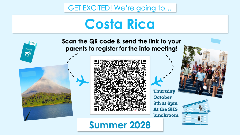 Costa Rica Summer 2028 Informational Meeting THIS Thursday , 10/08/2026