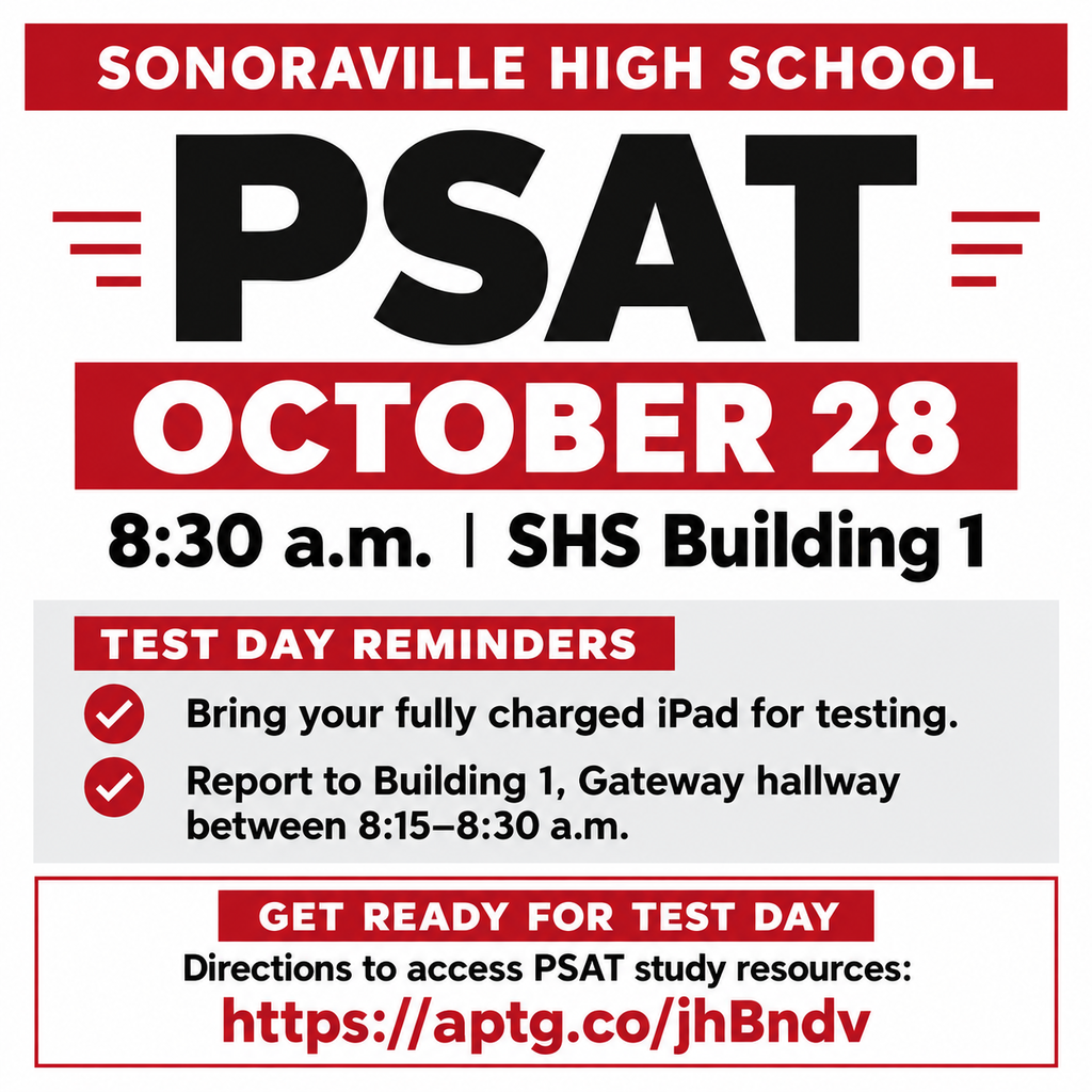 PSAT October 28th at 8:30 a.m. in Building 1