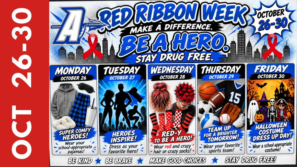 AMS will participate in dress-up days during the Red Ribbon Week celebration October 26-30!
