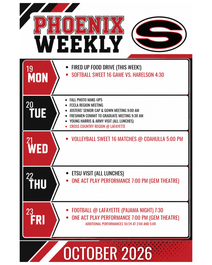 Red, black, and white Sonoraville High School “Phoenix Weekly” calendar for October 19–23, 2026, with the school’s S logo. Events include the weeklong Fired Up Food Drive, softball and volleyball Sweet 16 games, fall photo makeups, student meetings, college and Army visits, cross country region competition, football, and one-act play performances, including additional shows October 24. The complete schedule, times, and locations are provided in the accompanying caption.