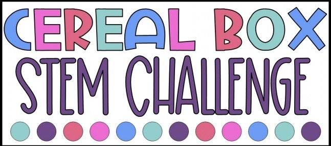 STEM Cereal Box Challenge 