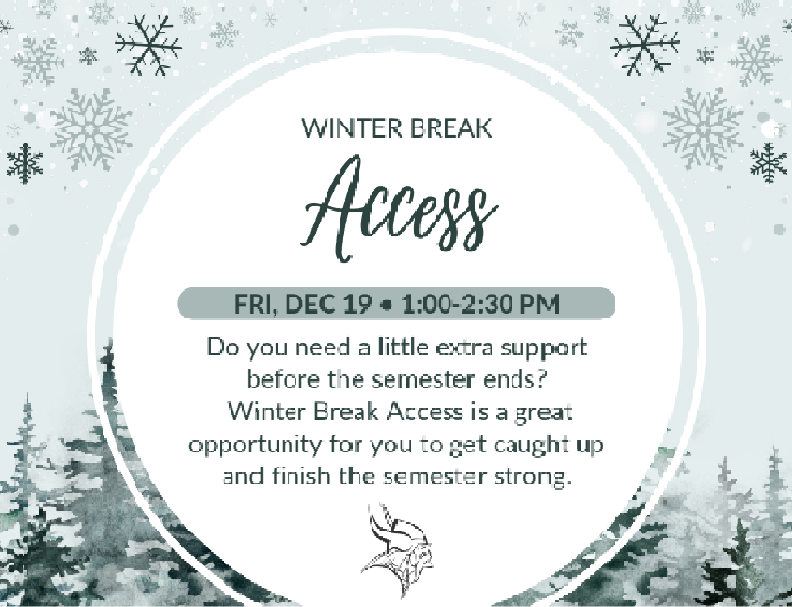 Winter Break Access