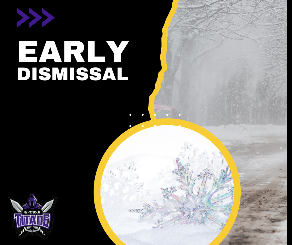 GTRA Dismissing at 12:30 today.  No afternoon or evening activities