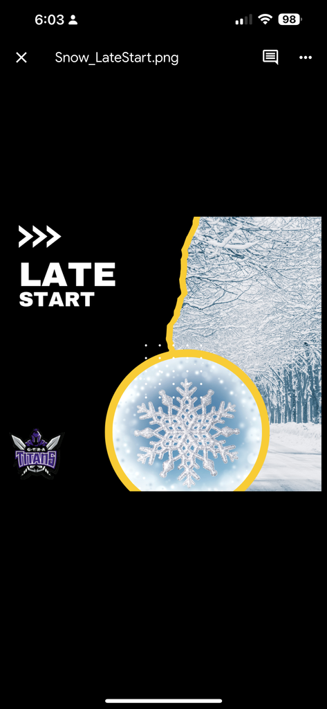 Black graphic with bold white text reading ‘Late Start’ with triple arrow symbols, a snowy winter scene photo, a glowing snowflake ornament, and the G-T-R-A Titans logo.