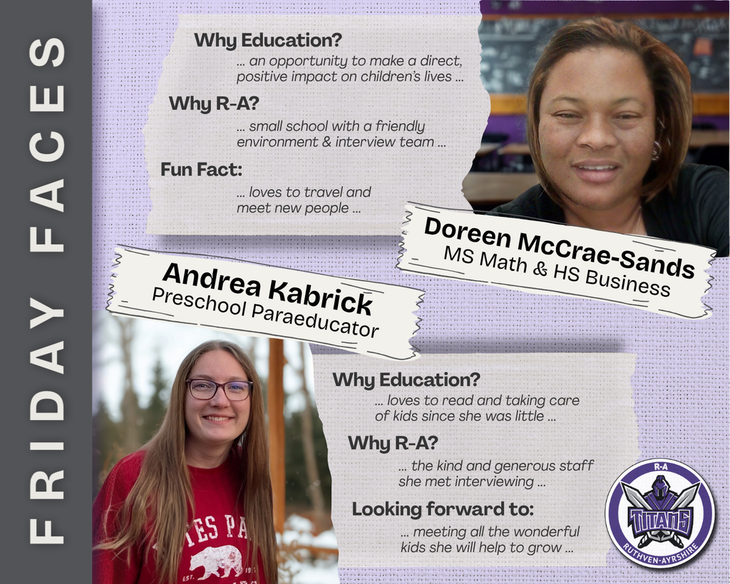 Purple Friday Faces graphic welcoming new Ruthven-Ayrshire staff Doreen McCrae-Sands (MS Math & HS Business) and Andrea Kabrick (Preschool Paraeducator), with their photos and short intros.