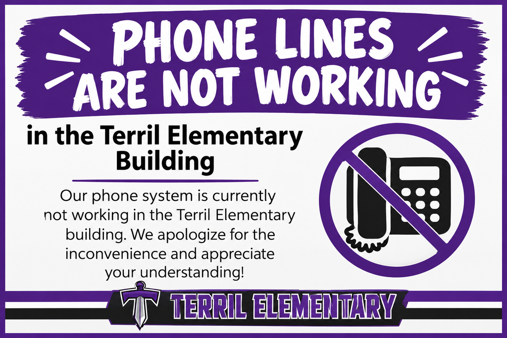 Terril Elementary phones are down