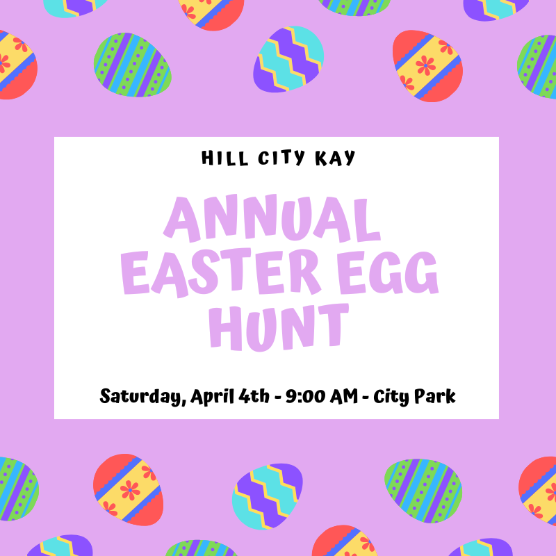 Easter Egg Hunt Flyer - Saturday April 4th, 9:00 AM, City Park, Hill City
