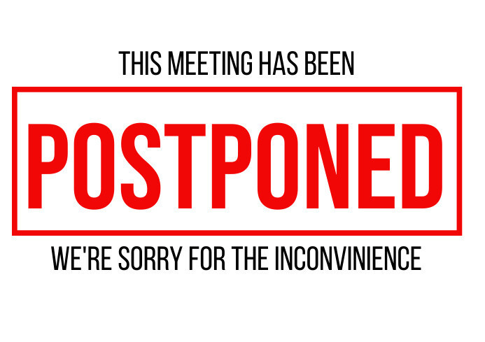 Meeting Postponed Notice with Postponed in large red lettering.