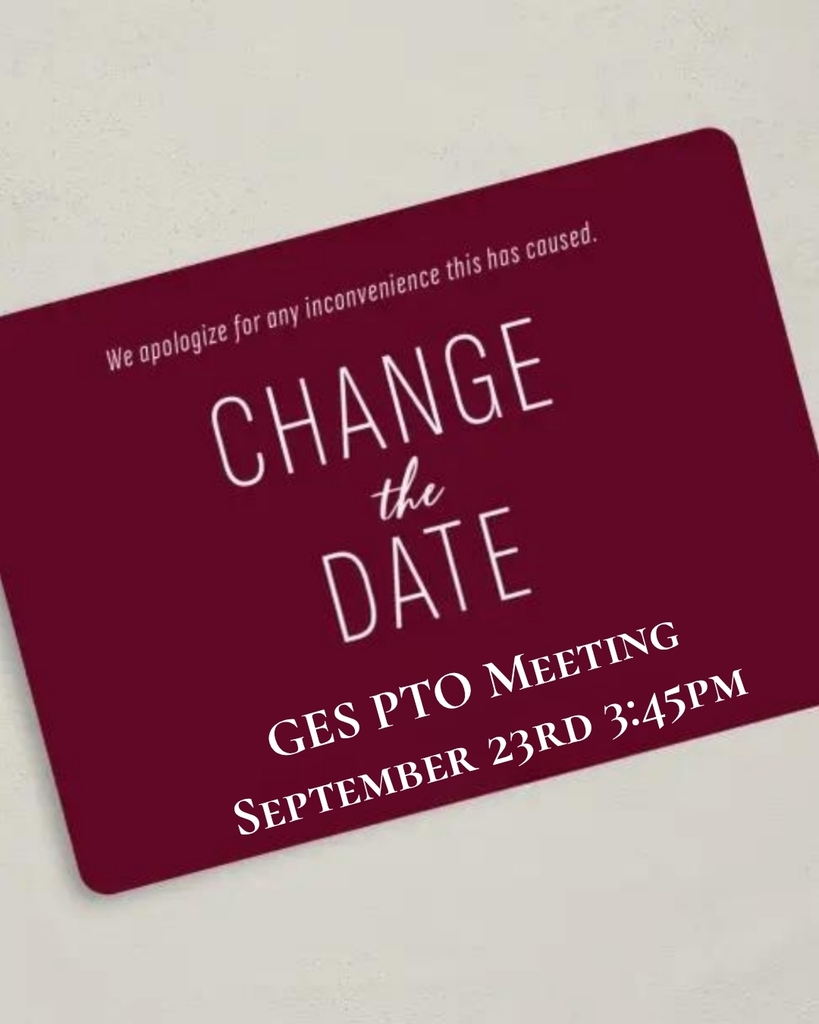 Off white background with maroon box announcing change of date for PTO meeting. Now September 23rd at 3:45pm