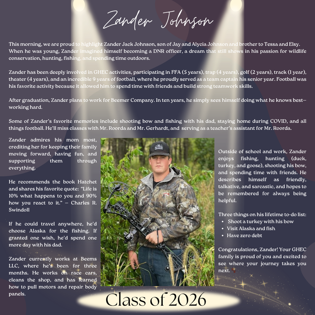 Zander Johnson ~ GHEC Class of 2026 Senior Spotlight