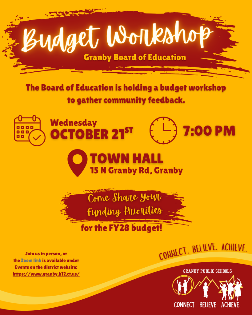 workshop for FY28 budget October 21st at 7:00pm at the Granby Town Hall Meeting Room