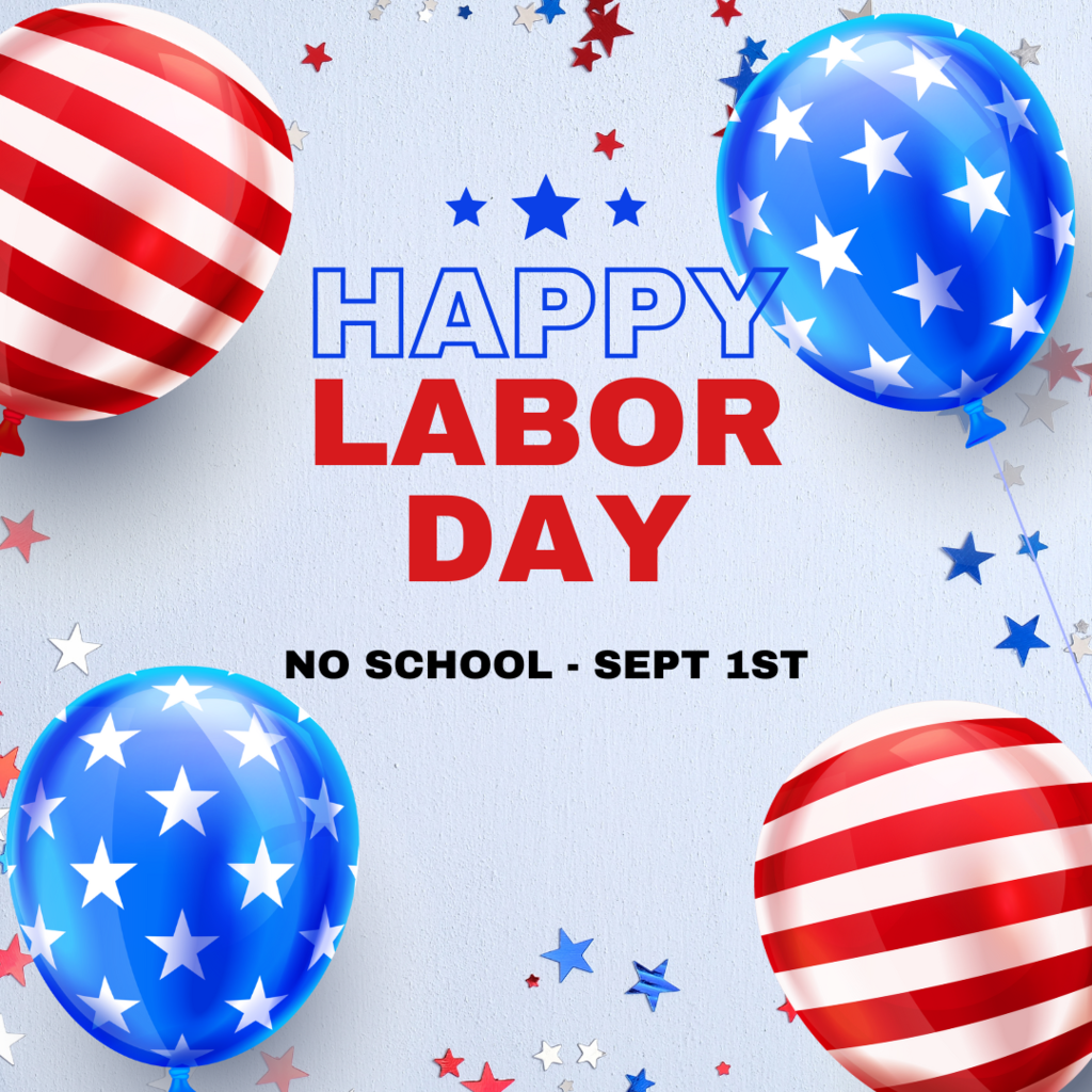 No School - Labor Day 