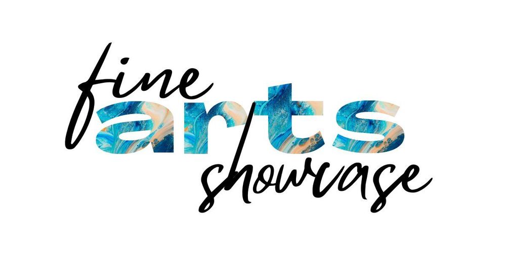 fine arts showcase