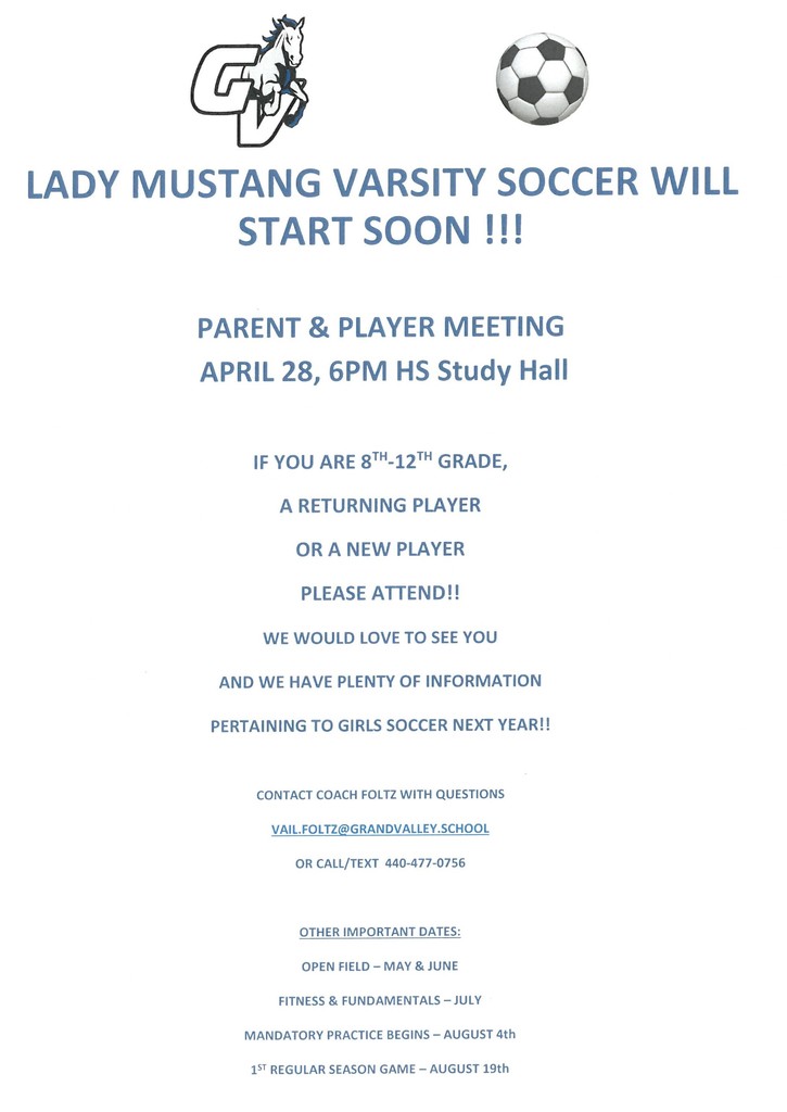 Lady Mustang Varsity Soccer Parent & Player Meeting - Mon., 4-28-25 (HS Study Hall) 6pm