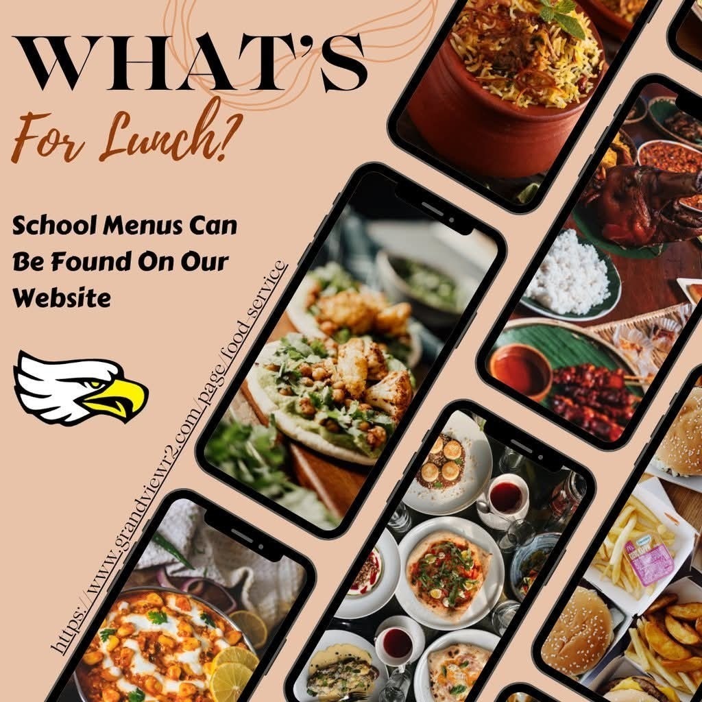 Square promotional graphic with a tan background reading “WHAT’S For Lunch!” and “School Menus Can Be Found On Our Website.” An eagle head logo appears on the left. Several angled smartphone frames display close-up food photos including rice dishes, tacos, pizza, burgers and fries, skewers, and other plated meals. A vertical website link for Grandview R-II food service runs along the side.