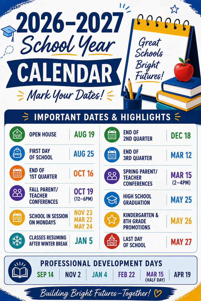 Rundown of events for next school year.  They include:  Open House – August 19 ·	First Day of School – August 25 ·	End of 1st Quarter – October 16 ·	Fall Parent/Teacher Conferences – October 19 (12:00–6:00 PM) ·	School in Session on Mondays – November 23, March 22, & May 24 ·	End of 2nd Quarter – December 18 ·	Classes Resume After Winter Break – January 5 ·	End of 3rd Quarter – March 12 ·	Spring Parent/Teacher Conferences – March 15 (2:00–4:00 PM) ·	High School Graduation – May 25 ·	Kindergarten & 8th Grade Promotions – May 26 ·	Last Day of School – May 27 ·	Professional Development Days: September 14 • November 2 • January 4 • February 22 • March 15 (Half Day) • April 19
