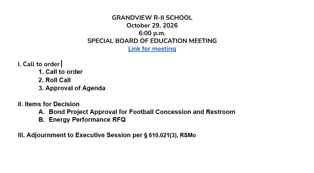 Document displays a heading: "Grandview R-II School, October 29, 2016, 6:00 p.m." Below it, "Special Board of Education Meeting" is noted. An agenda lists items for decision, including bond project approval.