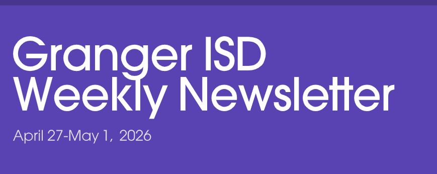 Granger School Weekly Newsletter (Apr. 27-May 1, 2026)
