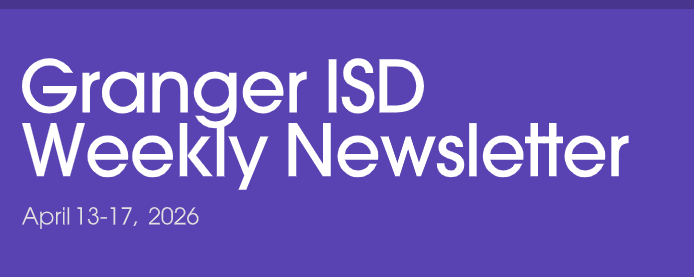 Granger School Weekly Newsletter (Apr. 13-17, 2026)