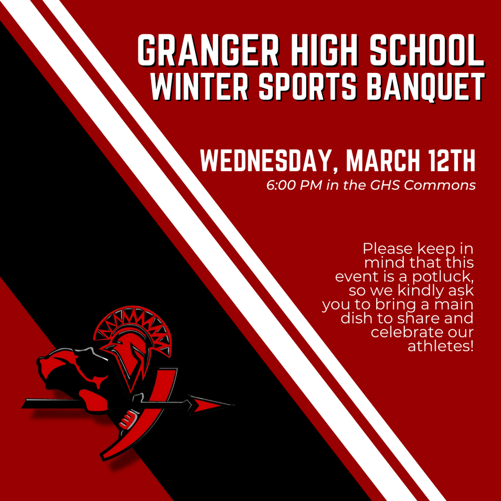 **Alt Text:** A digital graphic design flyer for the **Granger High School Winter Sports Banquet** features a bold red and black color scheme with white text. The top displays "GRANGER HIGH SCHOOL WINTER SPORTS BANQUET" in large, bold, white capital letters. Below, the event details are written: **Wednesday, March 12th, 6:00 PM in the GHS Commons.** A note in smaller white text on the right side reminds attendees that the event is a **potluck** and asks them to bring a main dish to share. The background has diagonal red, black, and white stripes, and in the bottom left corner, there is a Spartan logo featuring a red helmet, a black panther head, and a spear.