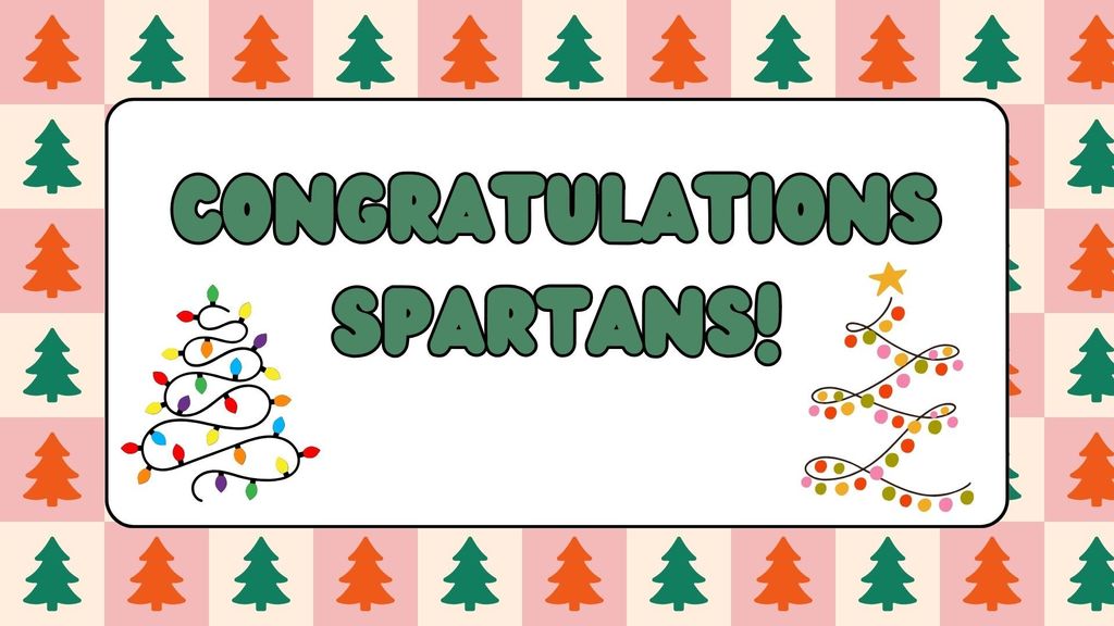 Congratulations Spartans!