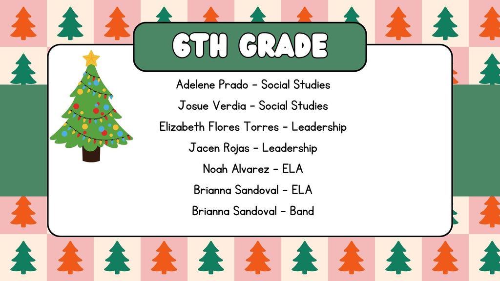 6th Grade Students of Excellence for December