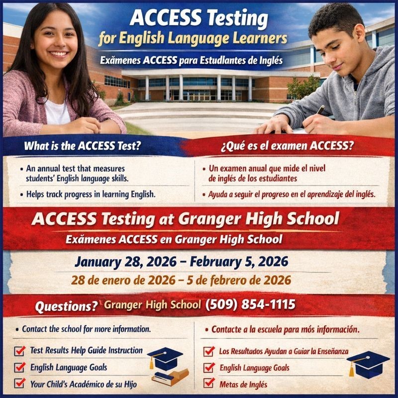 WIDA  ACCESS Testing at Granger High School/Exámenes WIDA ACCESS en Granger High School
